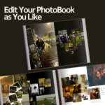 "Edit Your PhotoBook as You Like" — multiple customizable photobook spreads
